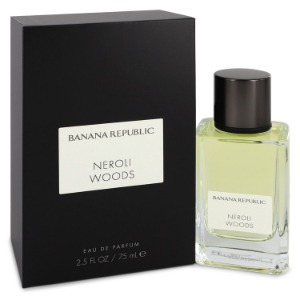 Banana Republic Neroli Woods Perfume by Banana Republic 바나나 리퍼블릭 네롤리 우드 75ml EDP
